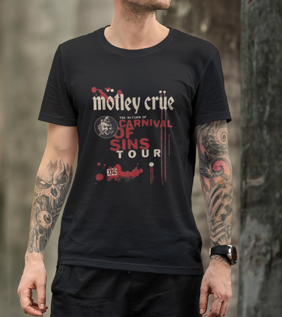 Motley Crue The Return Of Carnival Of Sins Tour 2026 T-Shirt