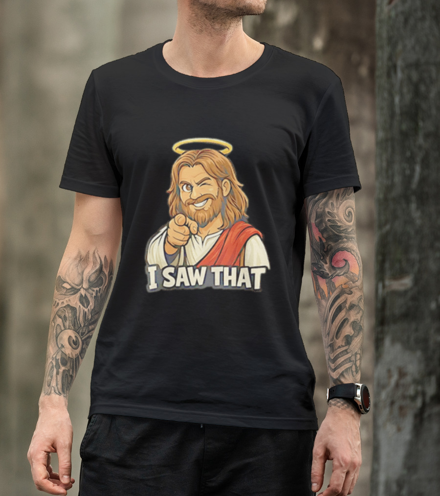 Jesus Winking Pointing I Saw That Halo Robe T-Shirt