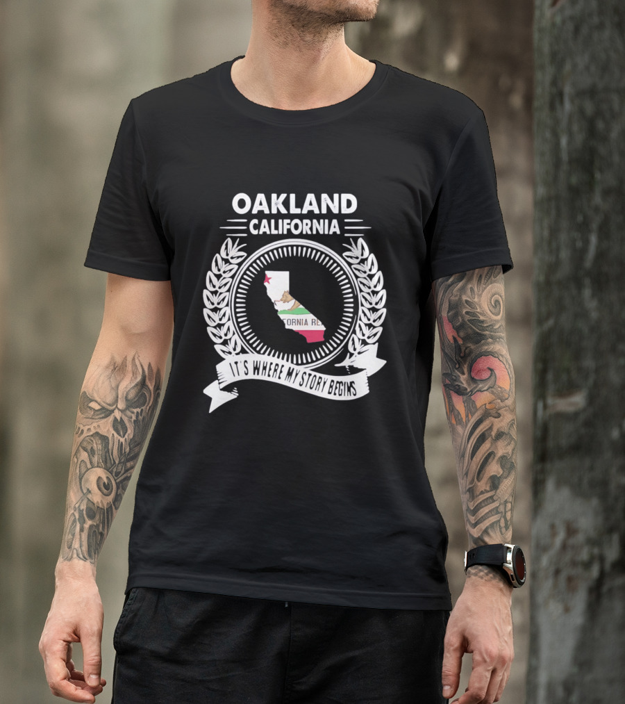 Oakland California It's Where My Story Begins California Republic Map T-Shirt