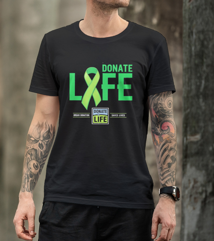 Donate Life Ribbon Organ Donation Saves Lives T-Shirt
