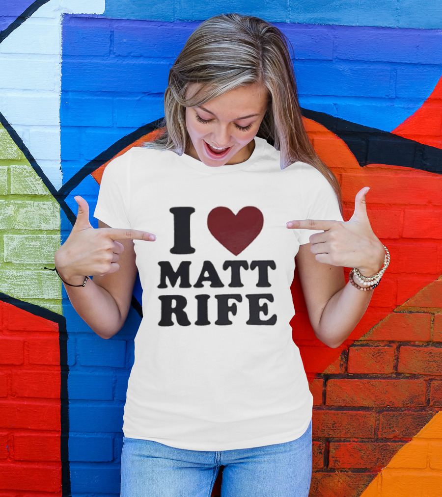 I Love Matt Rife Heart T-Shirt