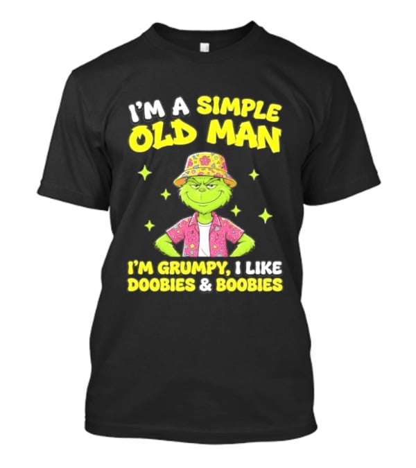 I'm A Simple Old Man Grumpy I Like Boobies Hawaiian Hat T-Shirt