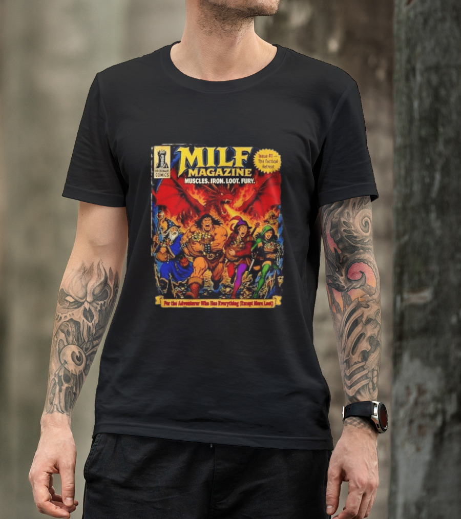 Heckhaus Comics Milf Magazine Muscles Iron Loot Fury The Tactical Retreat T-Shirt