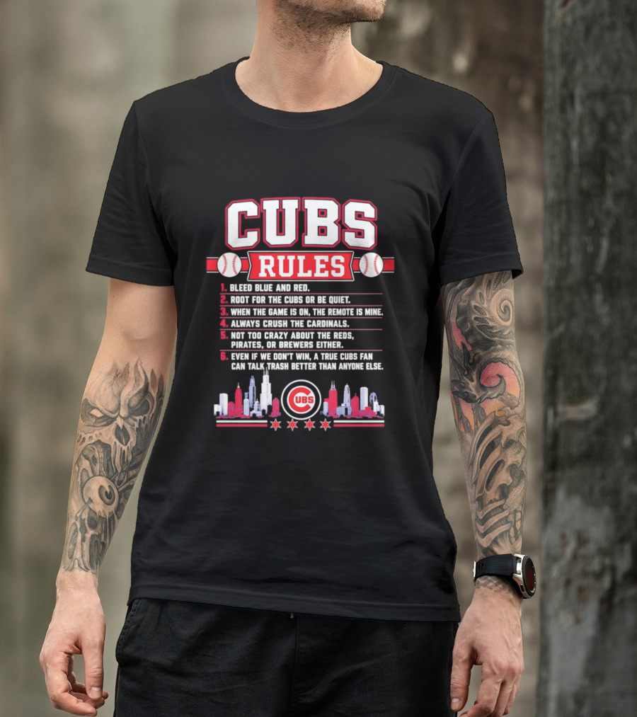 Cubs Rules Chicago Skyline Baseball Fan Apparel MLB Chicago Cubs T-Shirt