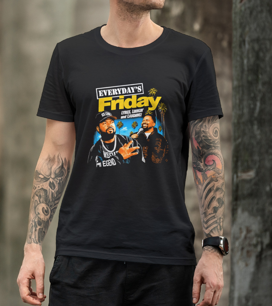 Everyday's Friday Ice Cube Laugh Now Cry Later Palms T-Shirt