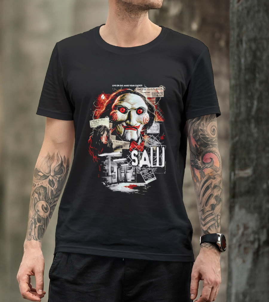 Live Or Die Make Your Choice Saw I Want To Play A Game Sometimes You See More With Your Eyes Shut X Marks The Spot T-Shirt