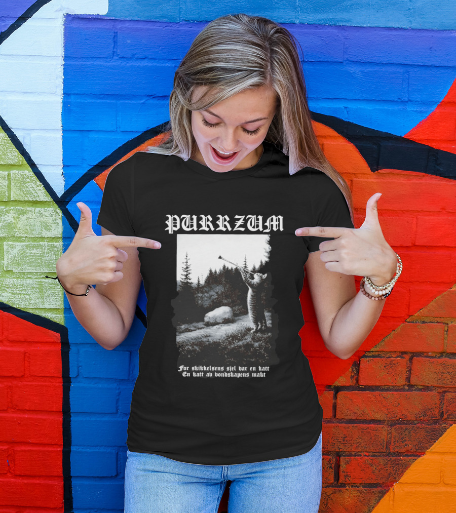 Purrzum Cat Black Metal Burzum For Skikkelsens Sjel Var En Katt En Katt Av Ondskapens Makt T-Shirt