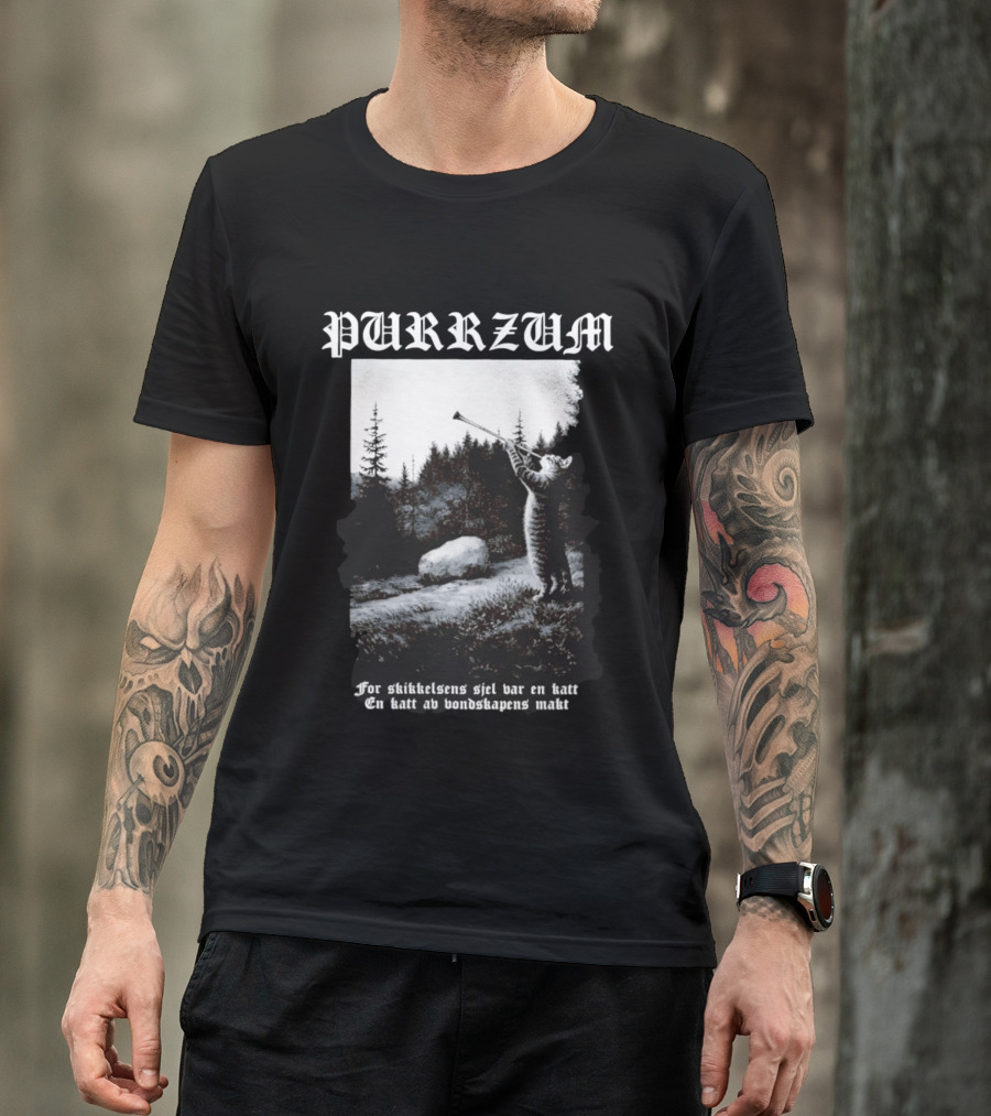 Purrzum Cat Black Metal Burzum For Skikkelsens Sjel Var En Katt En Katt Av Ondskapens Makt T-Shirt