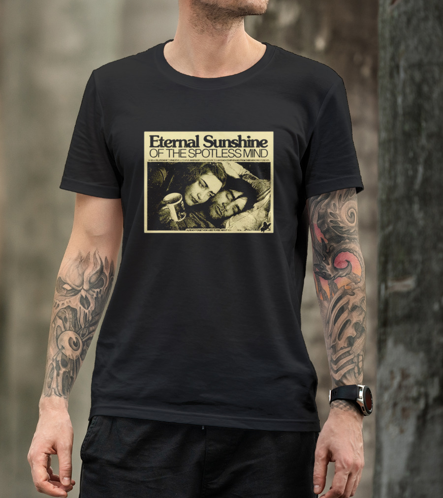 Eternal Sunshine Of The Spotless Mind I Already Forget How I Used To Feel About You T-Shirt