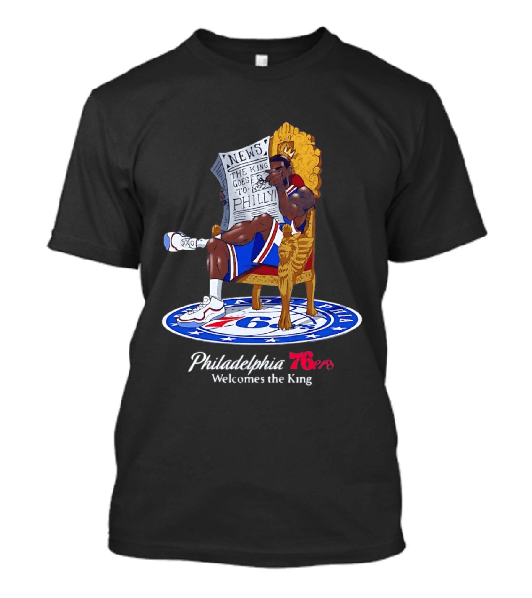 Philadelphia 76ers Welcomes The King LeBron James Goes To Philly News T-Shirt