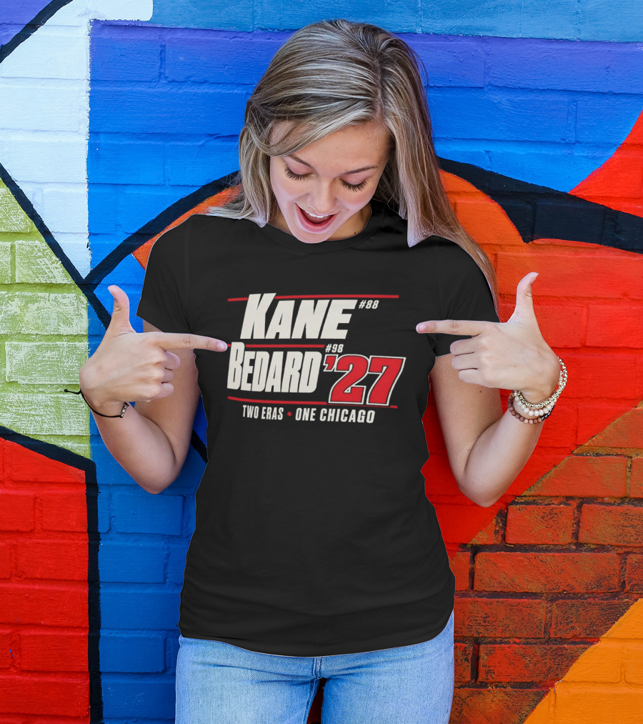 Kane 88 Bedard 98 '27 Two Eras One Chicago T-Shirt