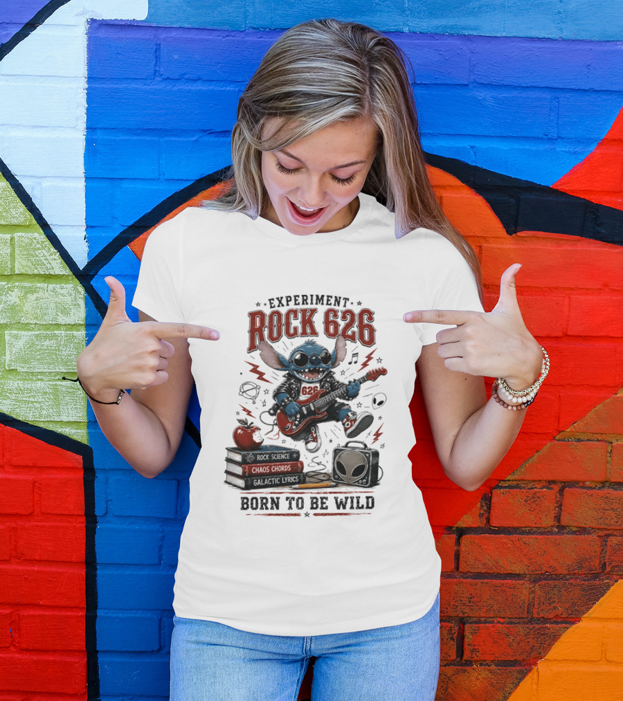 Experiment Rock 626 Born To Be Wild Music Science Chaos Chords Galactic Vibes T-Shirt