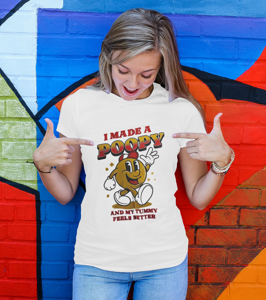 I Made A Poopy And My Tummy Feels Better Retro Cartoon T-Shirt