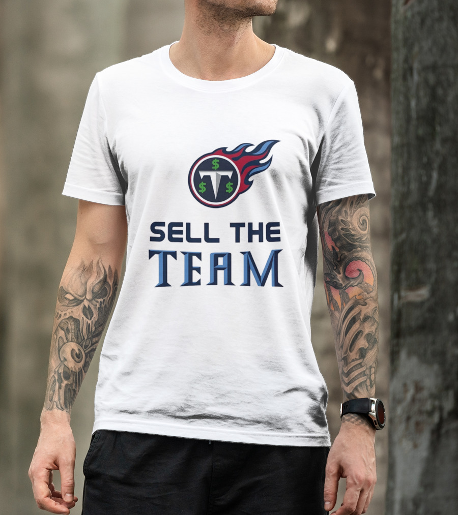 Tennessee Titans Sell The Team Dollar Symbol Flame T-Shirt