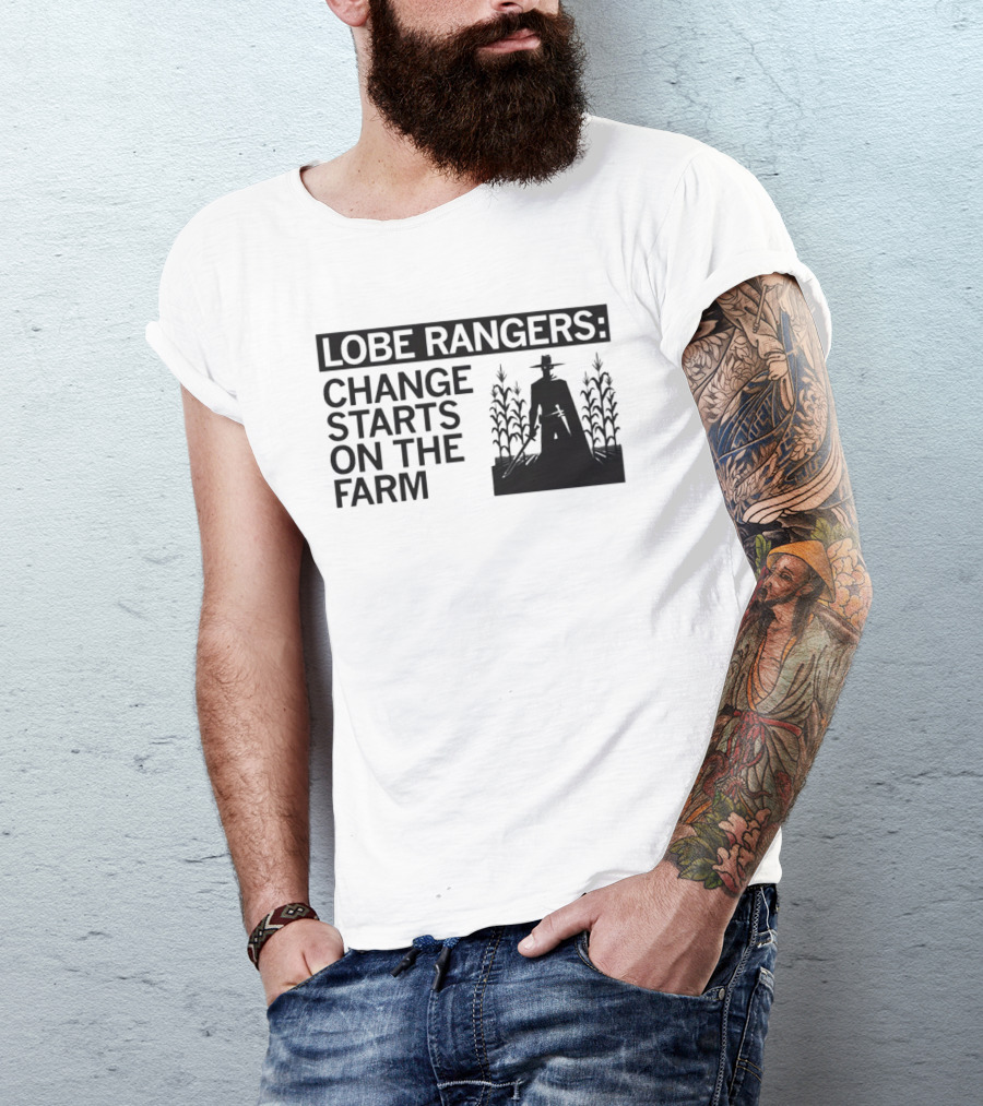 Lobe Rangers Change Starts On The Farm Cowboy Farmer Silhouette Cornfield T-Shirt