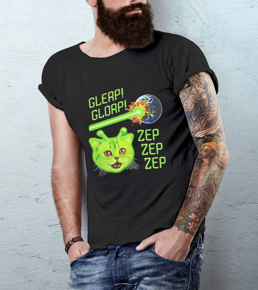 Glerp Glorp Cat Alien Zep Zep Zep Earth Laser Explosion T-Shirt