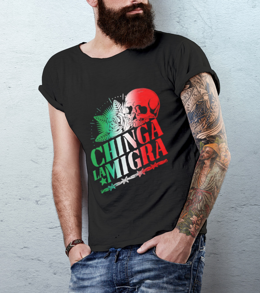 Chinga La Migra Skull Rose Immigration Reform T-Shirt