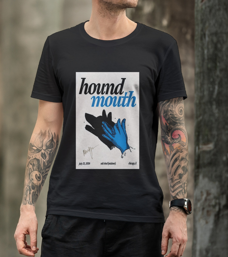 Hound Mouth July 25 2026 Salt Shed Chicago IL Outdoors T-Shirt