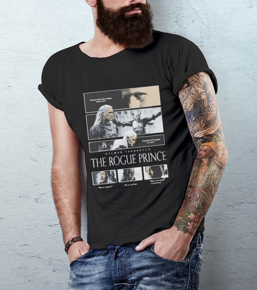 Daemon Targaryen The Rogue Prince Dragons Blood House Of The Dragon T-Shirt