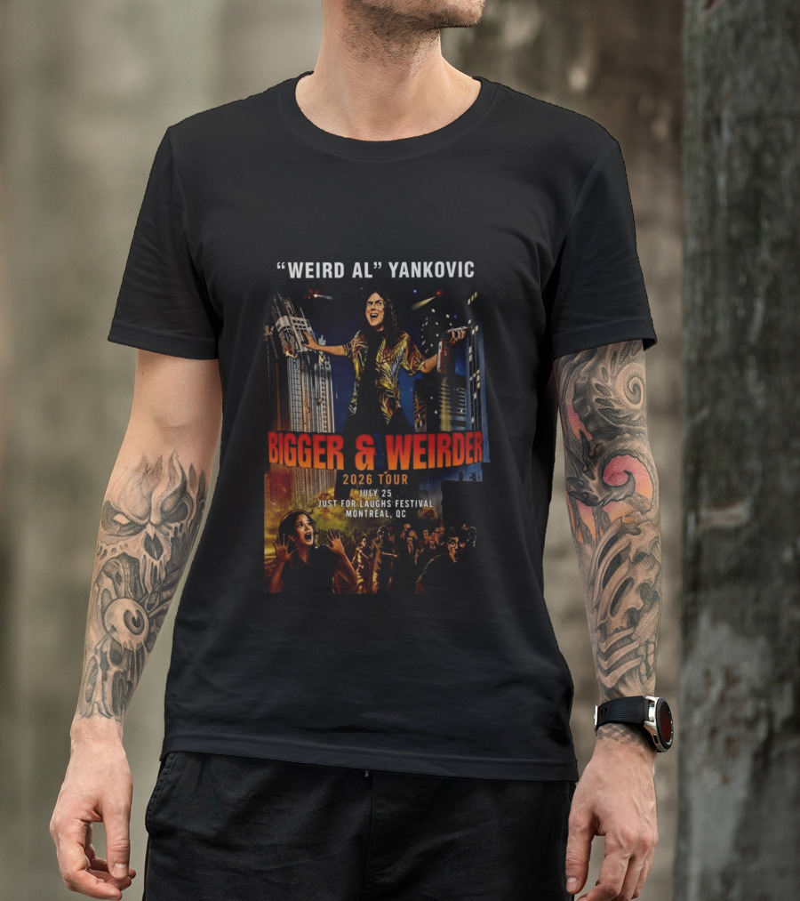 Weird Al Yankovic Bigger & Weirder 2026 Tour July 25 Just For Laughs Festival Montreal QC T-Shirt