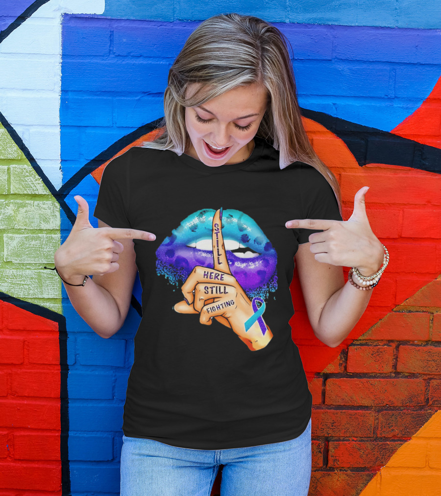 Teal Purple Ribbon Awareness Still Here Still Fighting T-Shirt