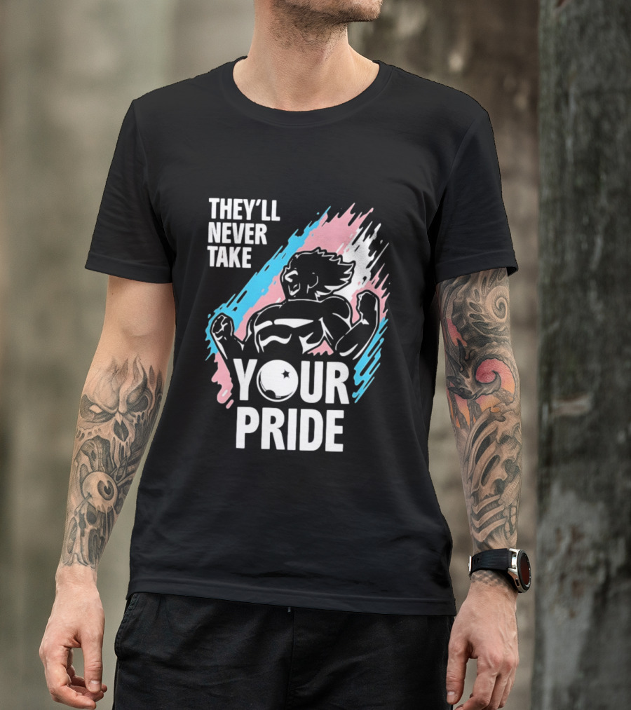 They'll Never Take Your Pride LGBTQ Superhero T-Shirt
