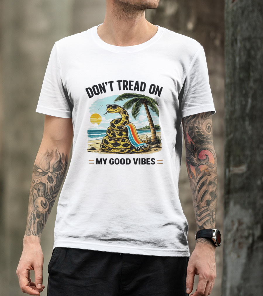 Don't Tread On My Good Vibes Beach Snake Palm Tree Summer T-Shirt