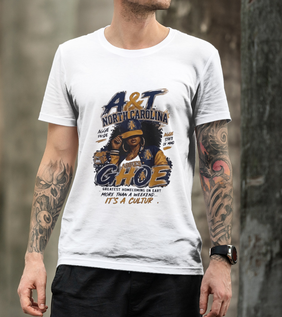 North Carolina A&T Aggie Pride GHOE Greatest Homecoming On Earth Culture T-Shirt