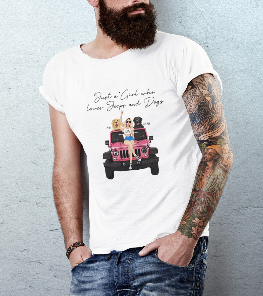 Just A Girl With Joy And Lucky Enjoying Jeeps And Dogs T-Shirt