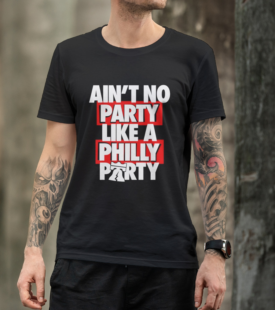 Philadelphia 76ers Ain't No Party Like A Philly Party Liberty Bell T-Shirt