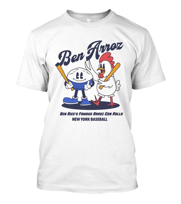 Ben Arroz New York Baseball Arroz Con Pollo Players T-Shirt