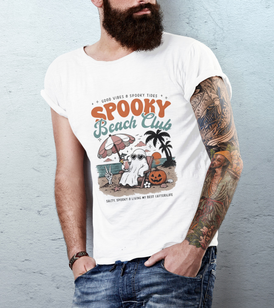 Good Vibes & Spooky Tides Spooky Beach Club Salty Spooky & Living My Best Afterlife T-Shirt