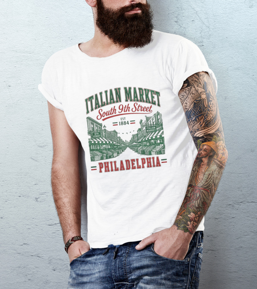 Italian Market South 9th Street Philadelphia Est 1884 T-Shirt