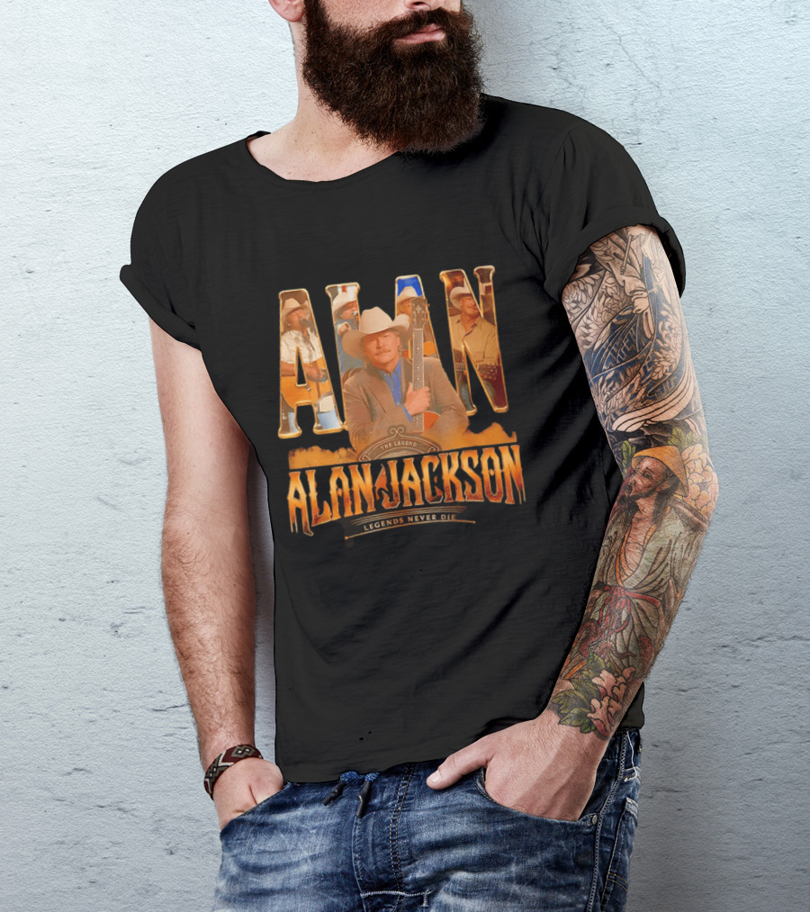 Alan Jackson The Legend Legends Never Die Country Music T-Shirt