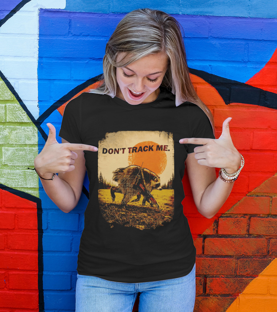 Don't Track Me Raccoon Sunset AK 47 Forest Scene T-Shirt