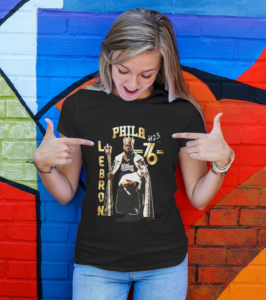 Phila 76ers LeBron King Sunshine No 23 Goat T-Shirt
