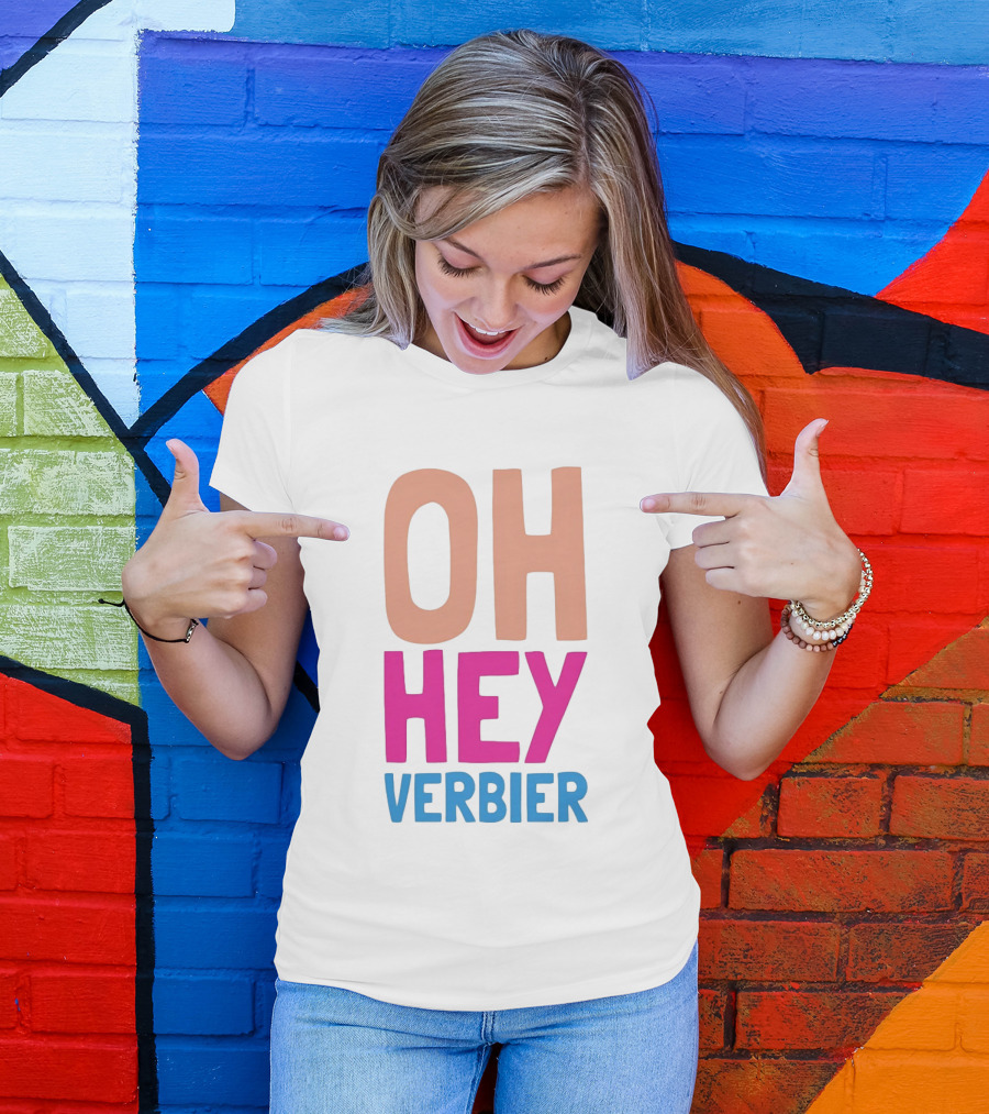 Verbier Après Ski Oh Hey Verbier T-Shirt
