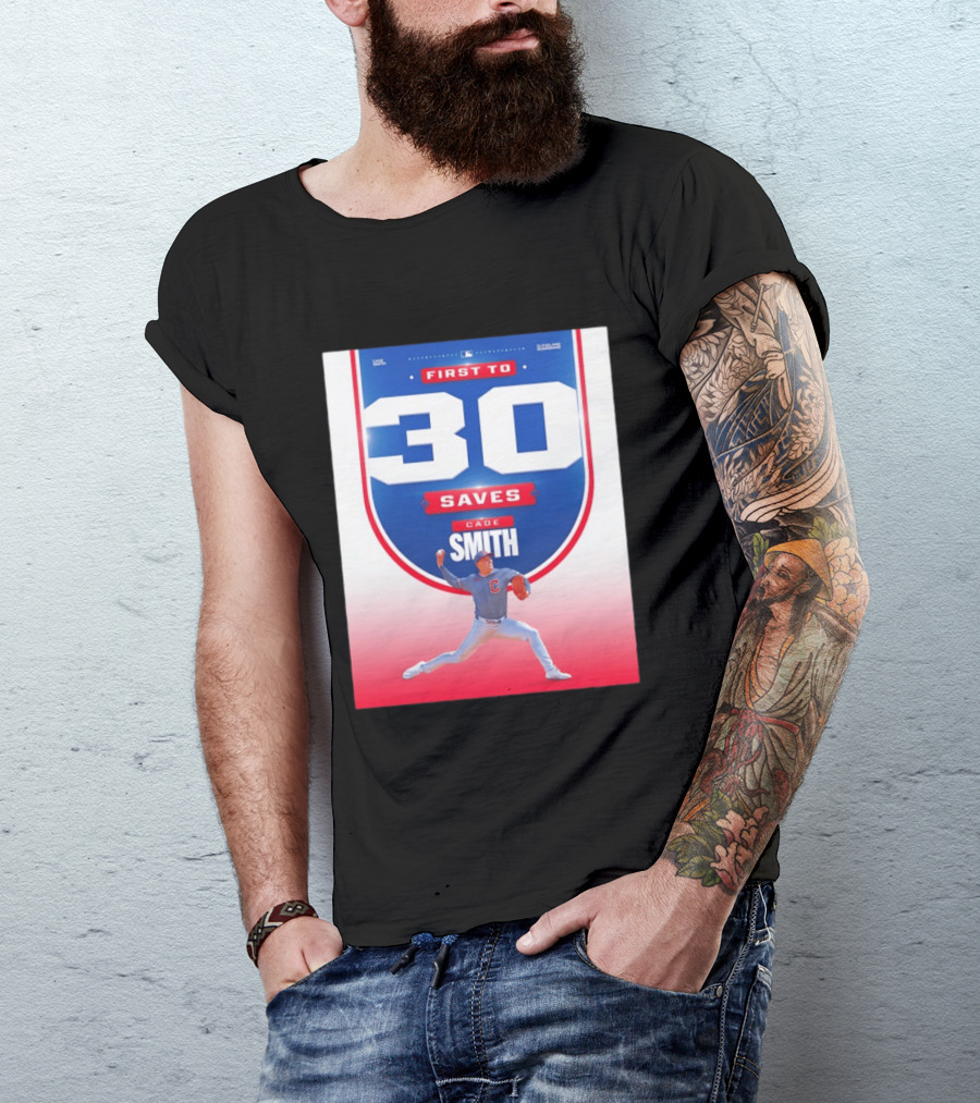 Cade Smith Cleveland Guardians First To 30 Saves Baseball T-Shirt