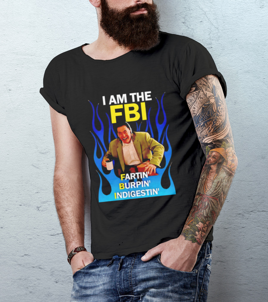 I Am The FBI Dale Cooper Fartin' Burpin' Indigestin' Flames T-Shirt