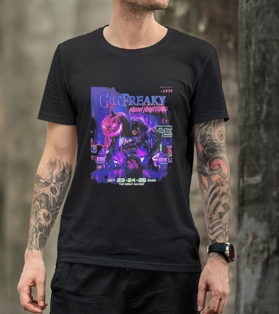 Get Freaky Neon Nightmare Halloween Music Festival Great Saltair October 23 25 2026 T-Shirt