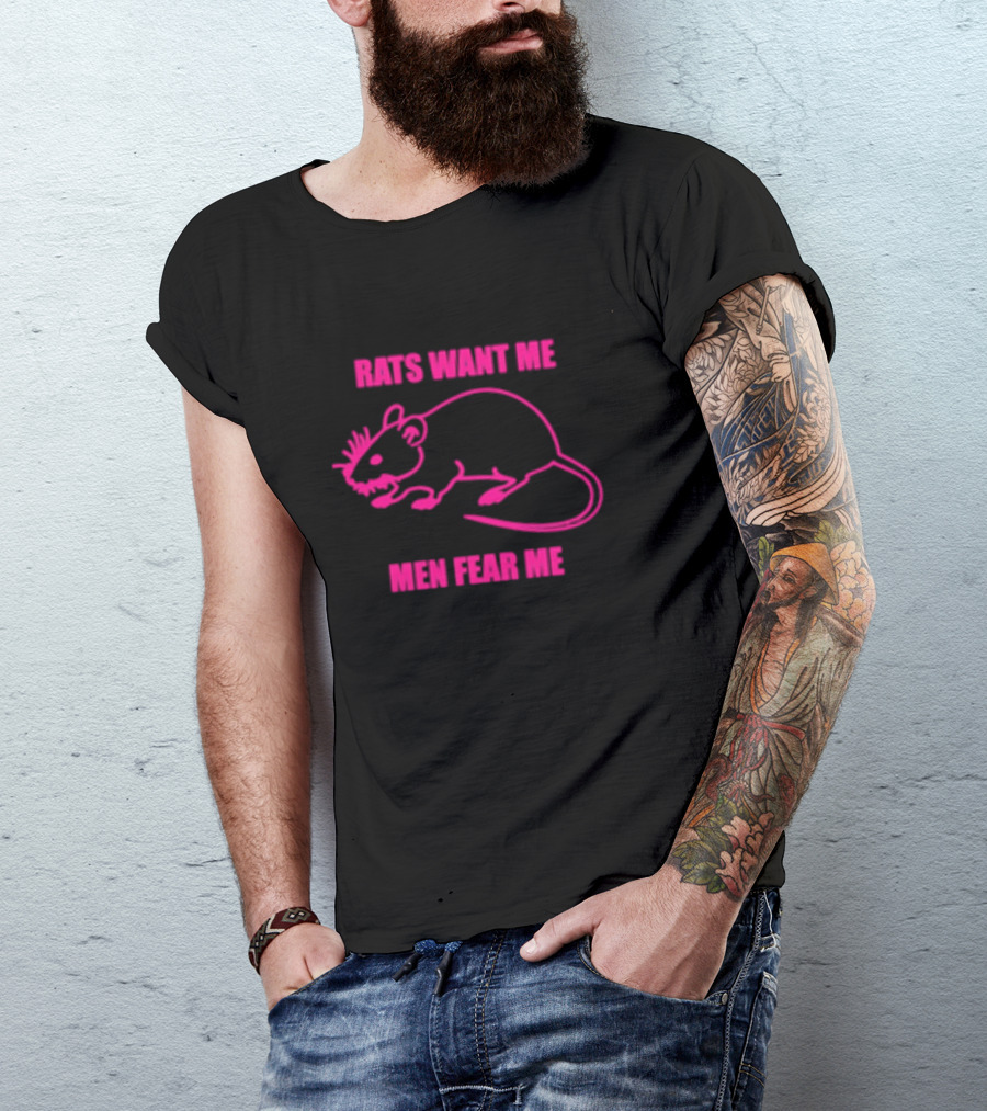 Rats Want Me Men Fear Me Pink Outline Rat Joke T-Shirt