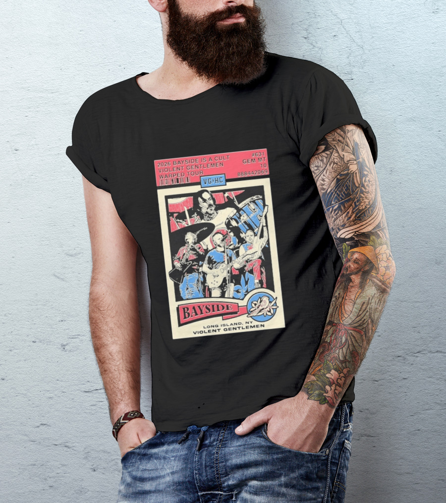 2026 Bayside Is A Cult Violent Gentlemen Warped Tour Long Island NY T-Shirt