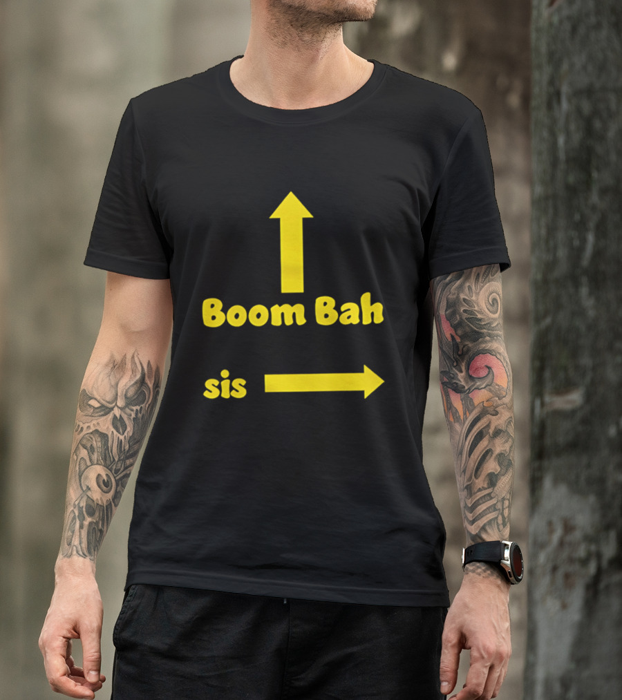 Boom Bah Sis Yellow Arrows Up And Side T-Shirt