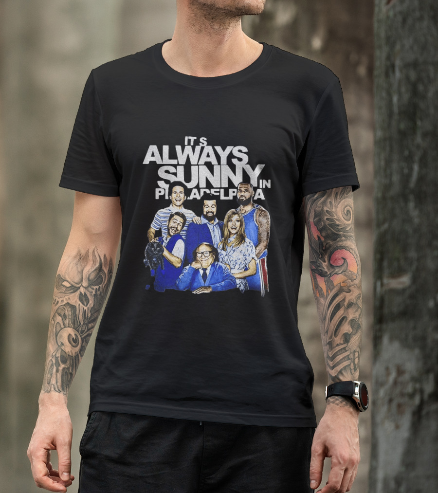 It's Always Sunny In Philadelphia LeBron James Philadelphia 76ers NBA Basketball 2026 T-Shirt