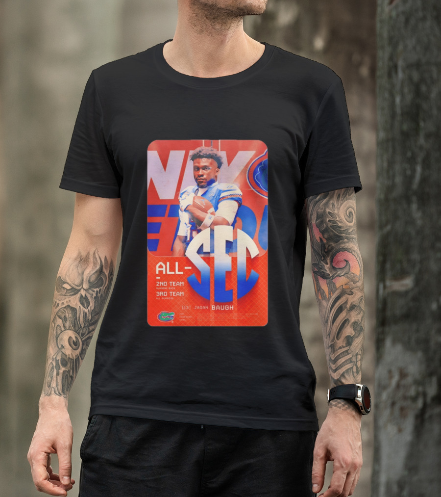 Jadan Baugh No 13 All SEC 2nd Team Running Back Florida Gators 3rd Team All Purpose T-Shirt