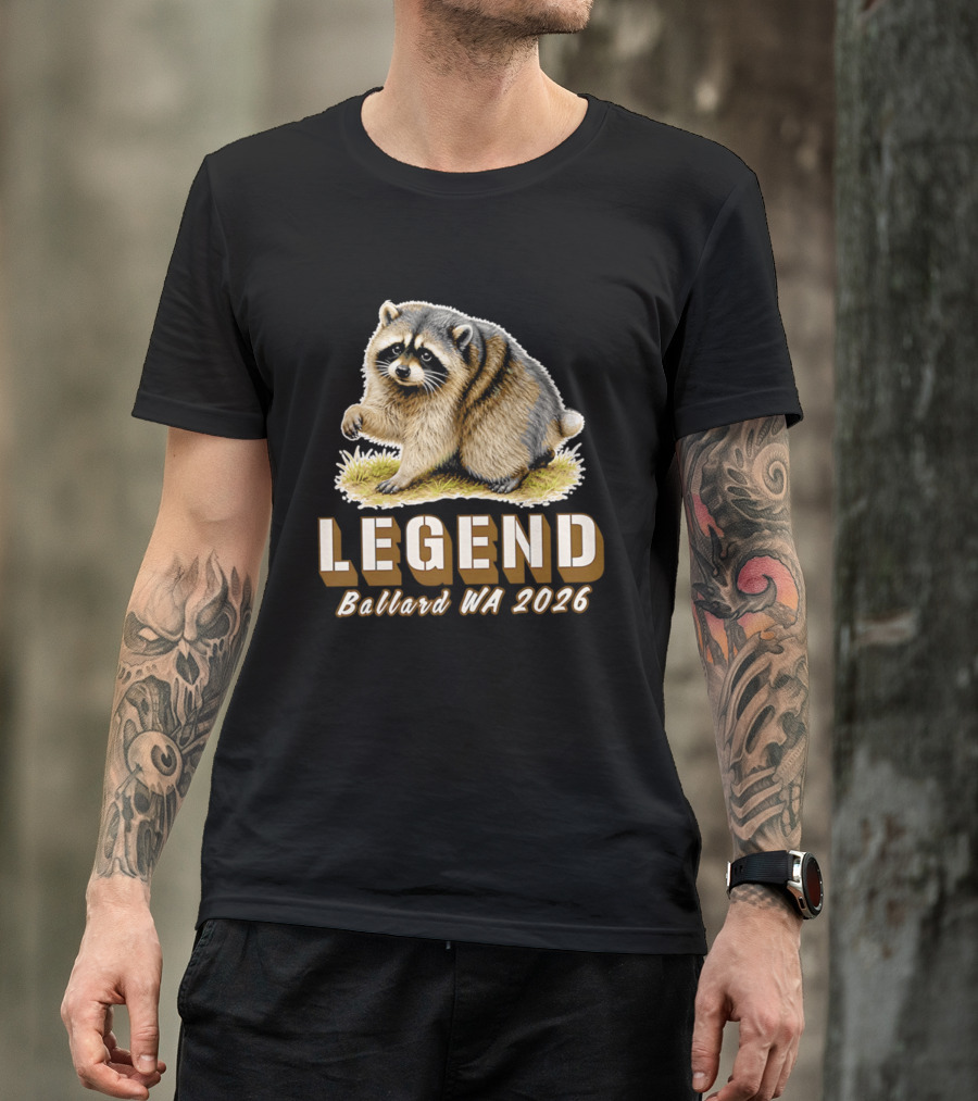 Legend Raccoon Ballard WA 2026 T-Shirt