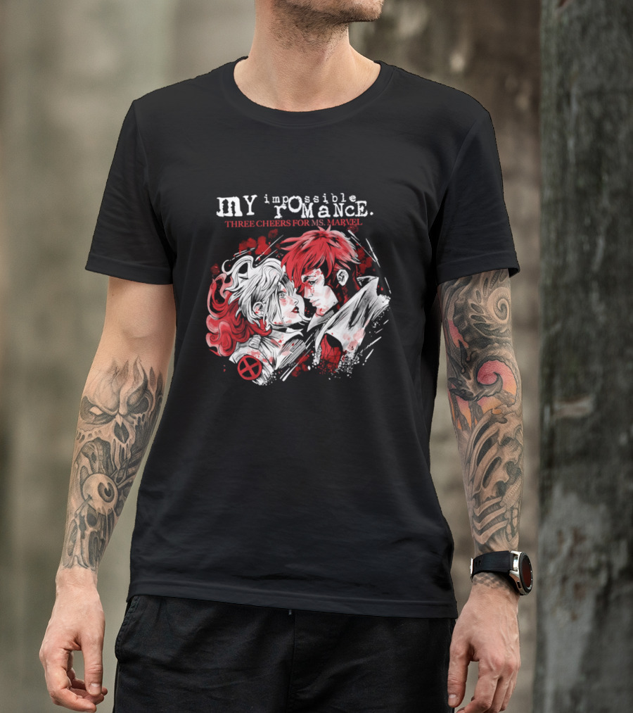 MY Impossible Romance Three Cheers For Ms Marvel X Men T-Shirt
