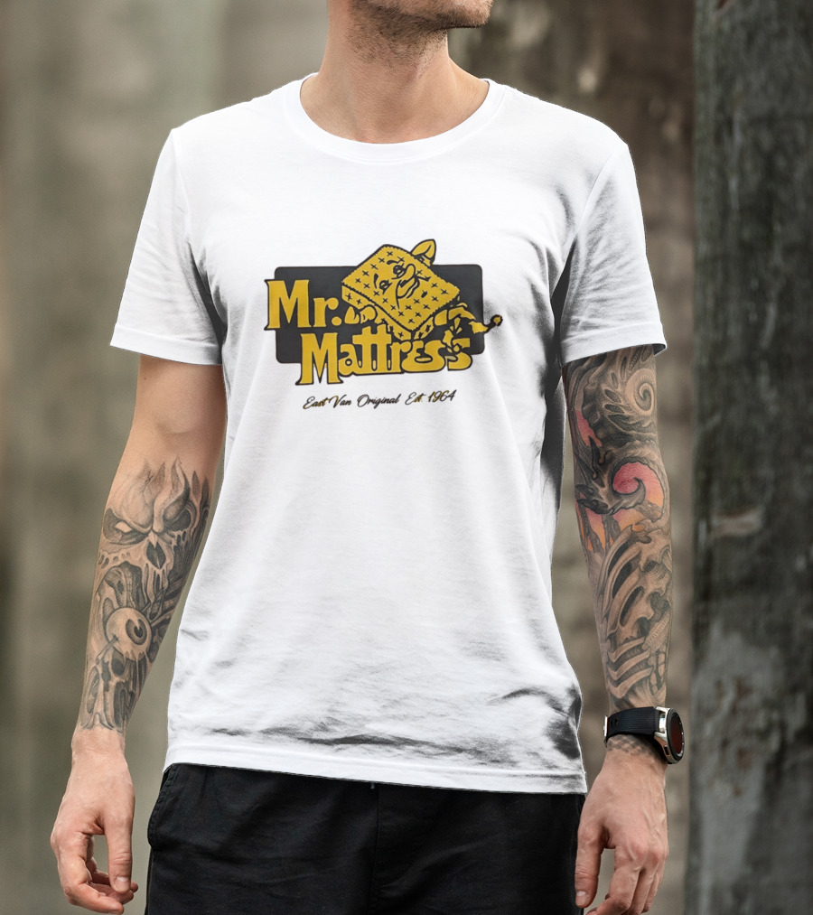 Mr Mattress East Van Original Est 1971 Flippable GOLD T-Shirt