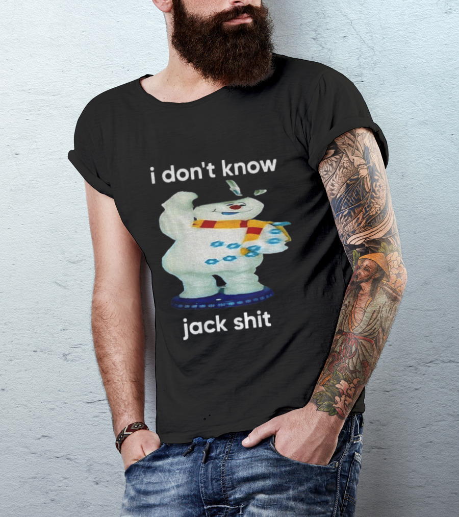 I Don't Know Jack Shit Snowman Scarf Spinning Gemmy T-Shirt