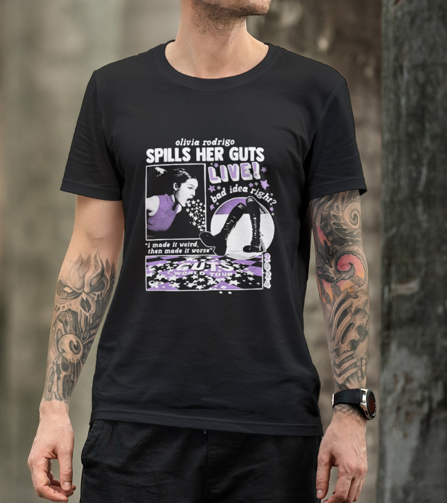 Olivia Rodrigo Spills Her Guts Live World Tour 2023 Bad Idea Right? T-Shirt